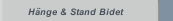 H&auml;nge & Stand Bidet 
